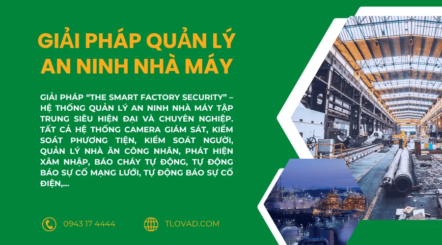 giai-phap-quan-ly-an-ninh-nha-may